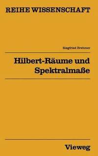 bokomslag Hilbert-Rume und Spektralmae