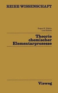 bokomslag Theorie chemischer Elementarprozesse