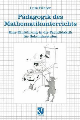 bokomslag Pdagogik des Mathematikunterrichts