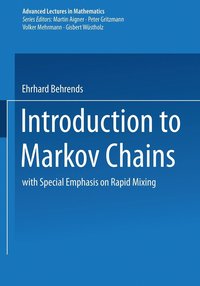 bokomslag Introduction to Markov Chains with Special Emphasis on Rapid Mixing