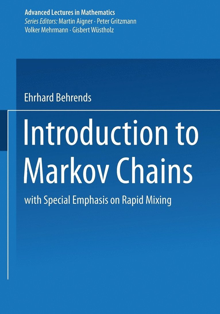 Introduction to Markov Chains: With Special Emphasis on Rapid Mixing