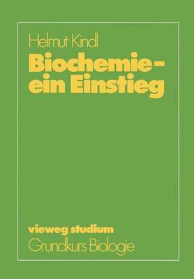 Biochemie — ein Einstieg