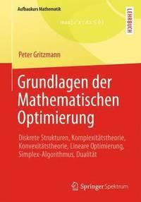 bokomslag Grundlagen der Mathematischen Optimierung