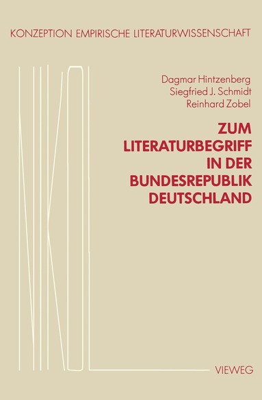 Dagmar Hintzenberg - Zum Literaturbegriff in der Bundesrepublik Deutschland, Häftad