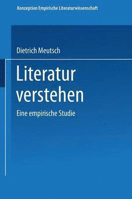 bokomslag Literatur verstehen. Eine empirische Studie