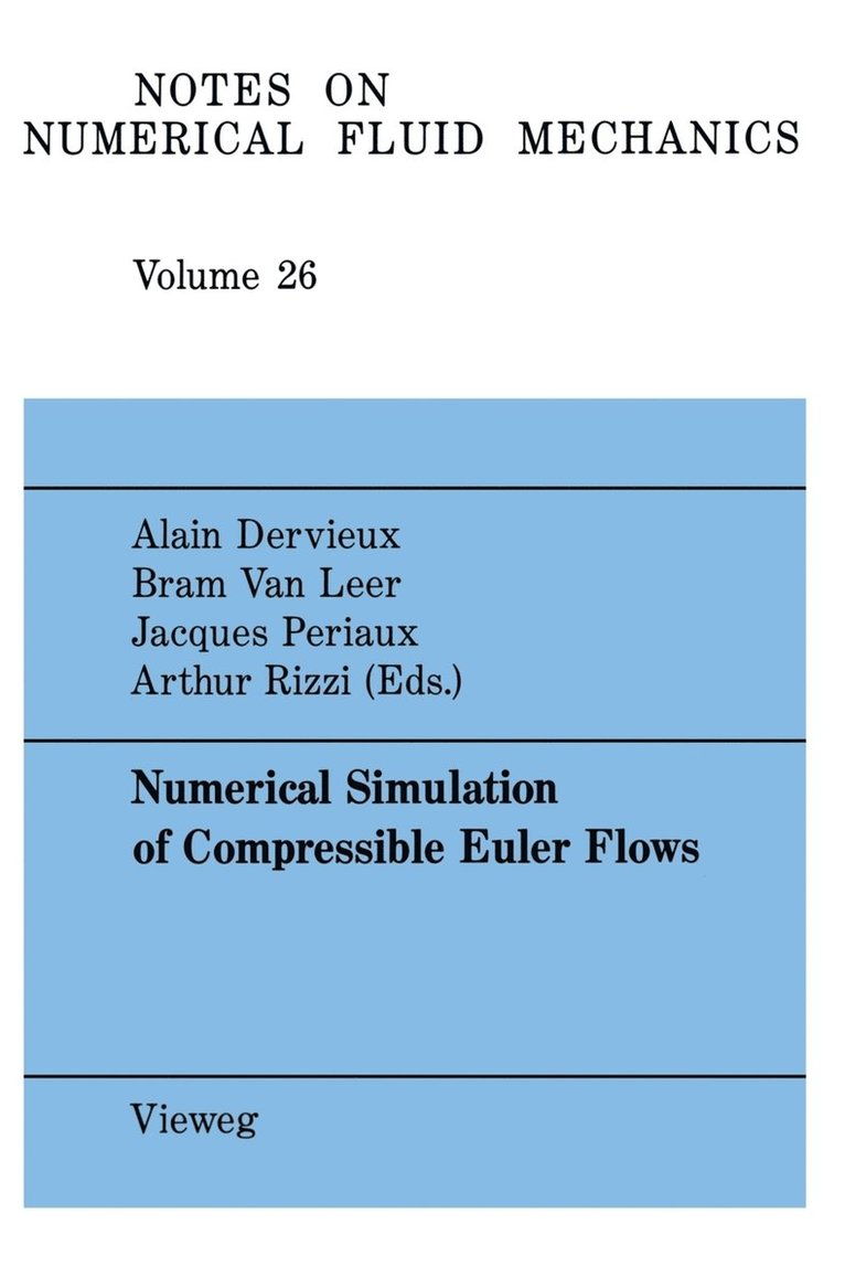 Numerical Simulation of Compressible Euler Flows 1
