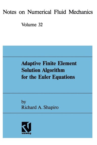 bokomslag Adaptive Finite Element Solution Algorithm for the Euler Equations