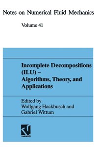 bokomslag Incomplete Decompositions (Ilu) - Algorithms, Theory and Applications