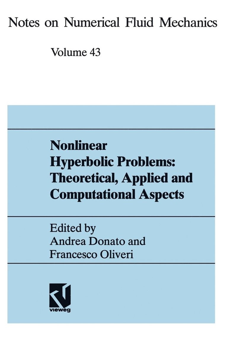 Nonlinear Hyperbolic Problems: Theoretical, Applied and Computational Aspects 1