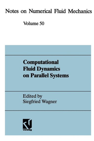 bokomslag Computional Fluid Dynamics on Parallel Systems