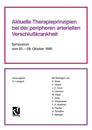bokomslag Aktuelle Therapieprinzipien bei der peripheren arteriellen Verschlußkrankheit
