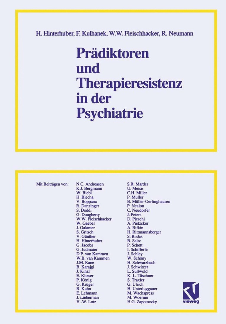 H. Hinterhuber - Prädiktoren und Therapieresistenz in der Psychiatrie, Häftad