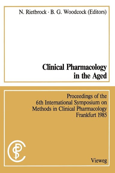 bokomslag Clinical Pharmacology in the Aged / Klinische Pharmakologie im Alter