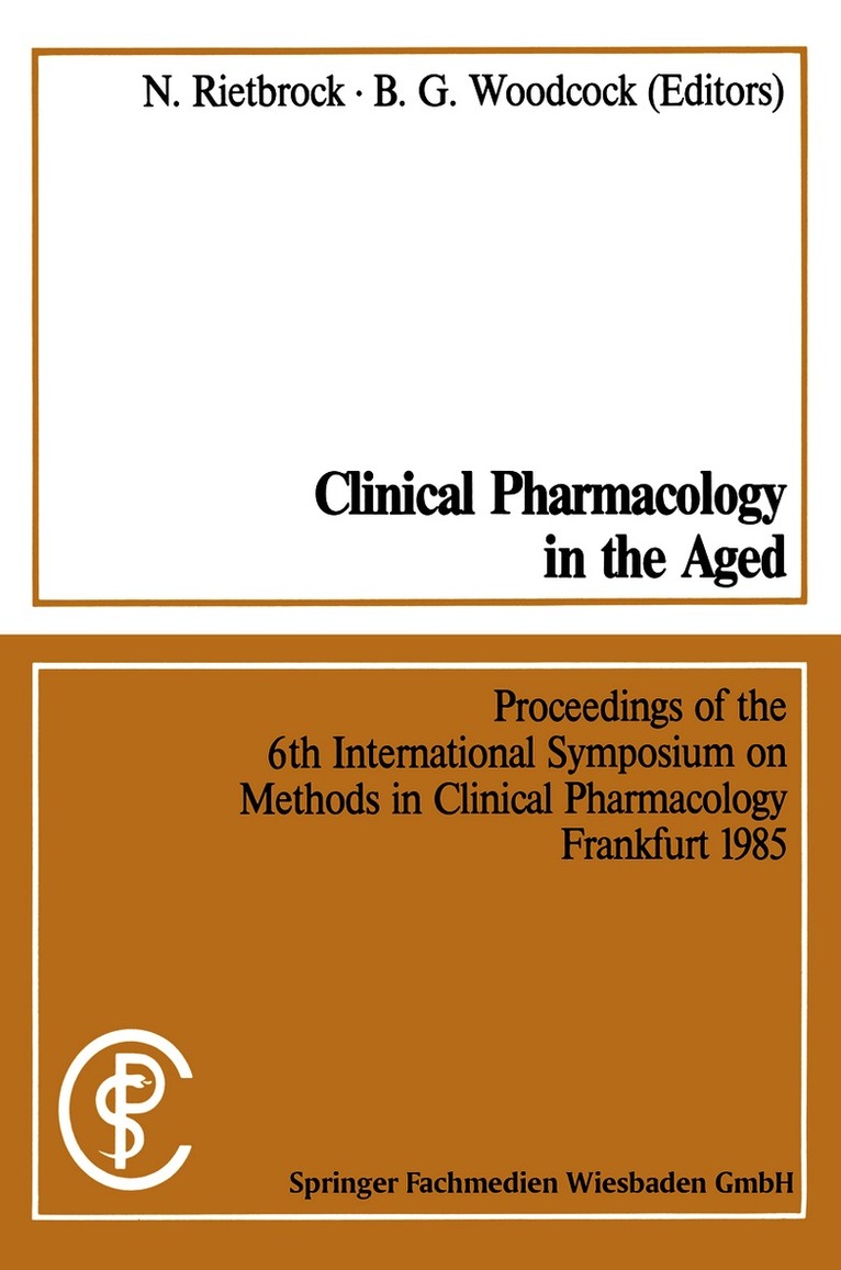 Clinical Pharmacology in the Aged / Klinische Pharmakologie im Alter