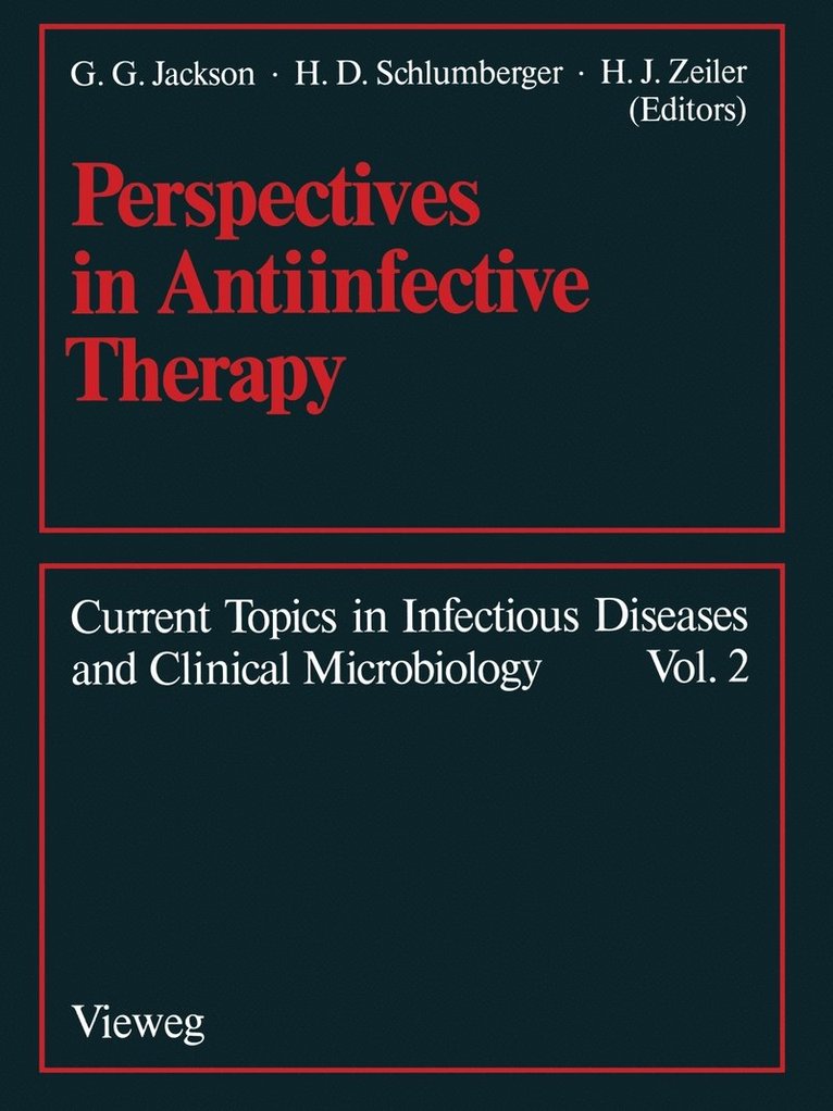 Perspectives in Anti-infective Therapy 1
