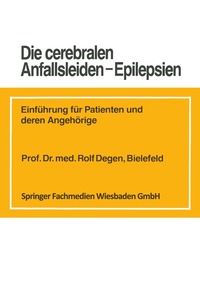bokomslag Die cerebralen Anfallsleiden - Epilepsien