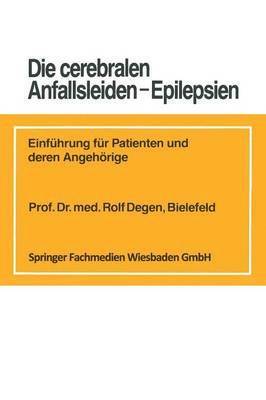 Die cerebralen Anfallsleiden  Epilepsien 1