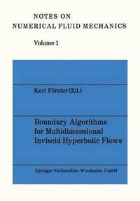 bokomslag Boundary Algorithms for Multidimensional Inviscid Hyperbolic Flows