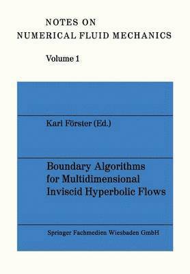 bokomslag Boundary Algorithms for Multidimensional Inviscid Hyperbolic Flows