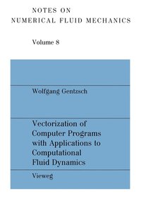 bokomslag Vectorization Of Computer Programs With Applications To Computational Fluid Dynamics