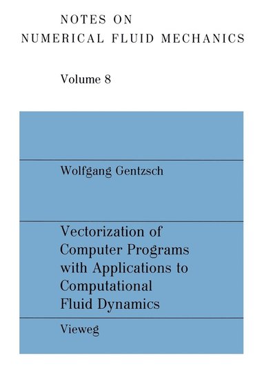 bokomslag Vectorization of Computer Programs with Applications to Computational Fluid Dynamics