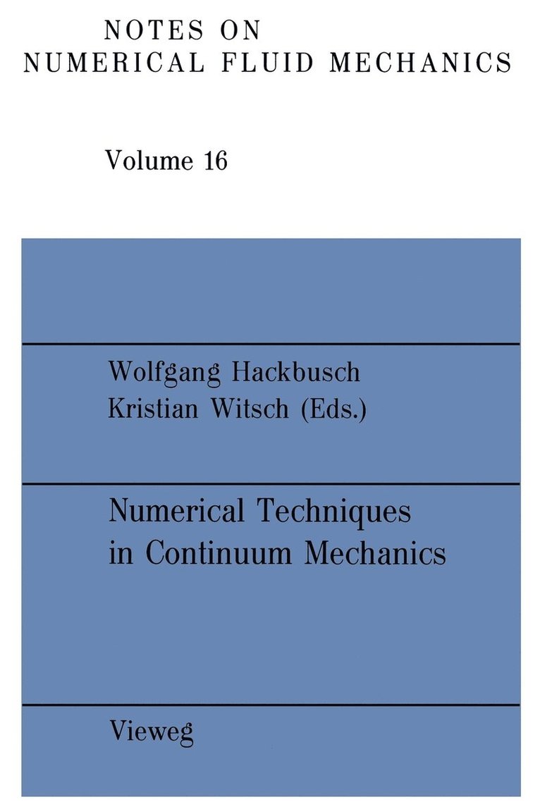 Numerical Techniques in Continuum Mechanics 1