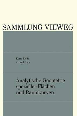 bokomslag Analytische Geometrie spezieller Flchen und Raumkurven