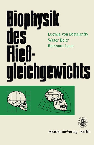 Ludwig von Bertalanffy - Biophysik des Fließgleichgewichts, Häftad