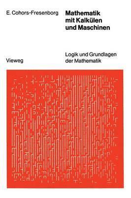 bokomslag Mathematik mit Kalklen und Maschinen