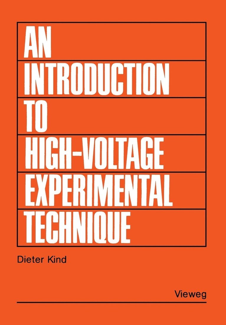 An Introduction to High Voltage Experimental Technique 1