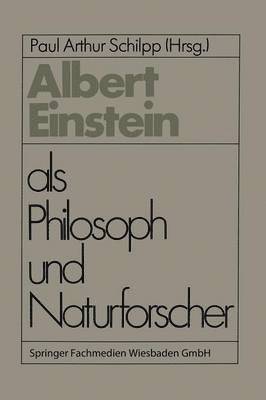 Albert Einstein als Philosoph und Naturforscher 1