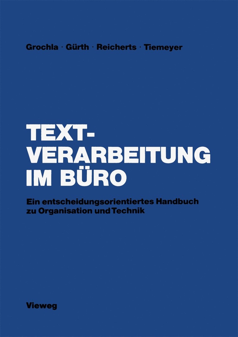 Erwin Grochla - Textverarbeitung im Büro, Häftad