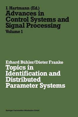 bokomslag Topics in Identification and Distributed Parameter Systems
