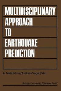 bokomslag Multidisciplinary Approach to Earthquake Prediction