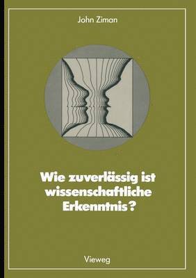 bokomslag Wie zuverlssig ist wissenschaftliche Erkenntnis?