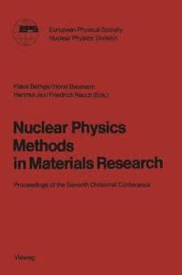 bokomslag Nuclear Physics Methods in Materials Research