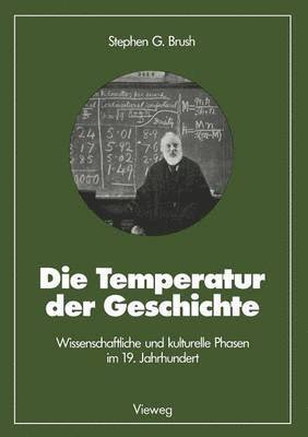 bokomslag Die Temperatur der Geschichte