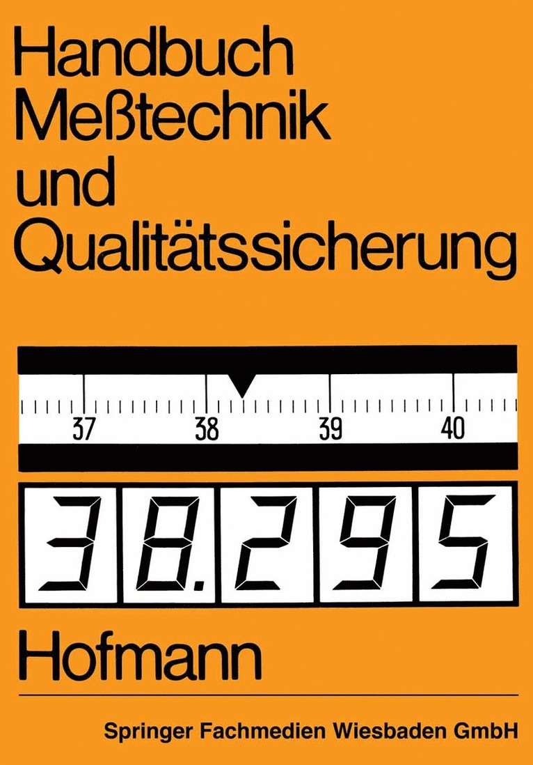 Dietrich Hofmann - Handbuch Meßtechnik und Qualitätssicherung, Häftad