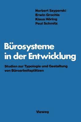 Norbert Szyperski - Bürosysteme in der Entwicklung, Häftad