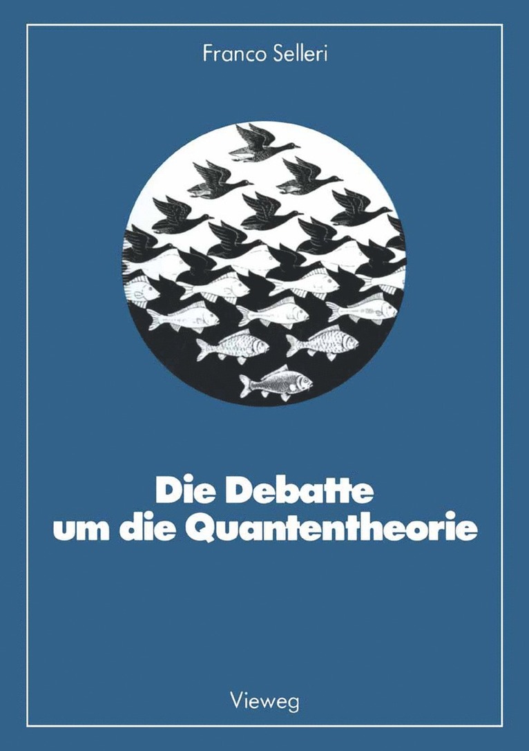 Franco Selleri - Die Debatte um die Quantentheorie, Häftad