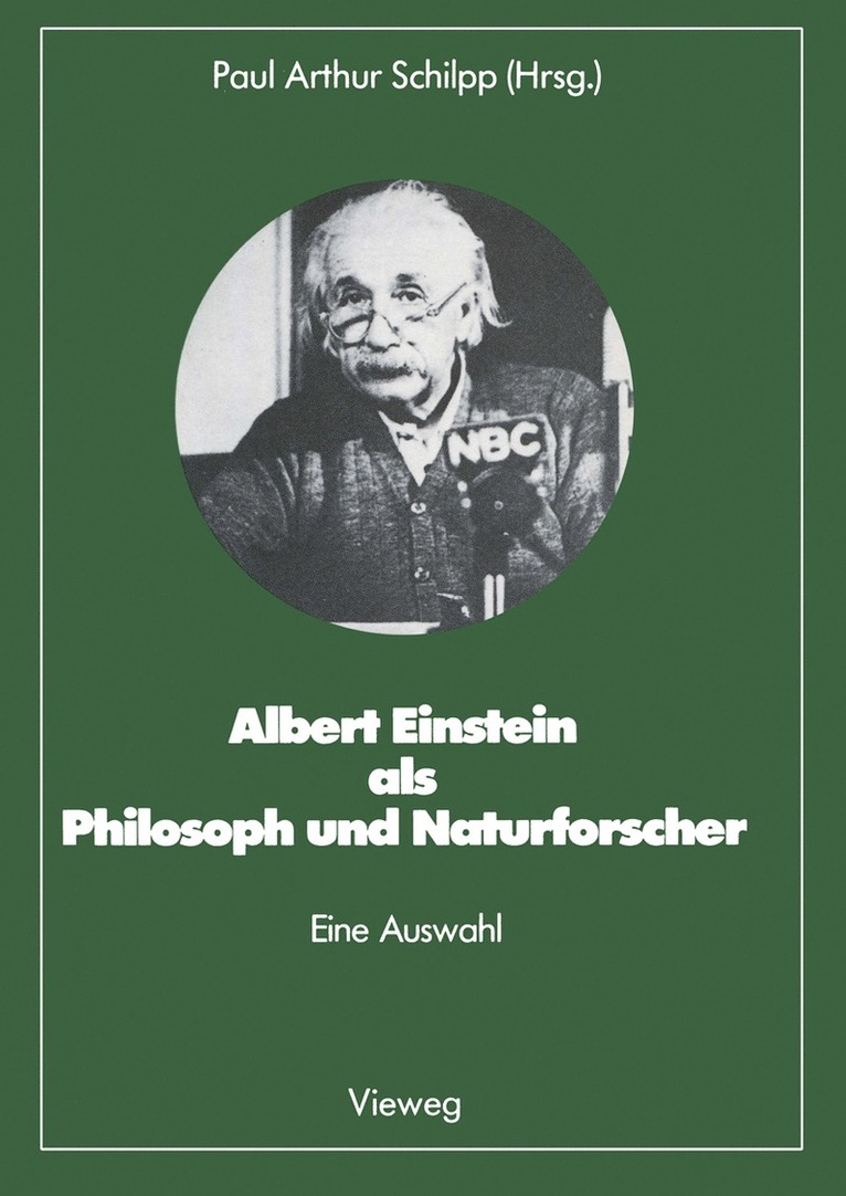 Paul Arthur Schilpp - Albert Einstein als Philosoph und Naturforscher, Häftad