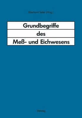 bokomslag Grundbegriffe des Meß- und Eichwesens