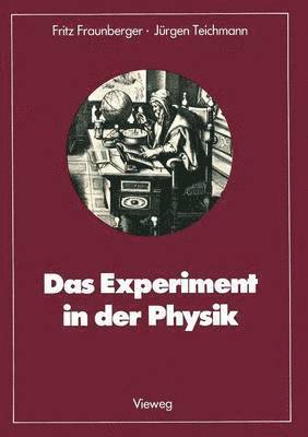 bokomslag Das Experiment in der Physik