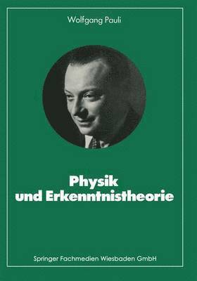 Physik und Erkenntnistheorie 1