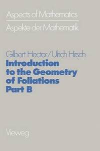 bokomslag Introduction to the Geometry of Foliations, Part B