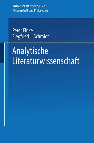 Peter Finke, S. J. Schmidt - Analytische Literaturwissenschaft, Häftad