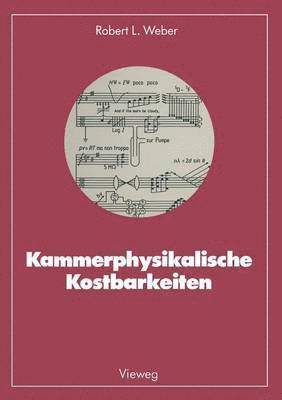 Robert L. Weber - Kammerphysikalische Kostbarkeiten, Häftad