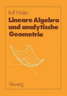 Lineare Algebra und analytische Geometrie 1