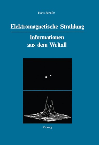 Hans Schäfer - Elektromagnetische Strahlung, Häftad