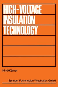 bokomslag High-Voltage Insulation Technology